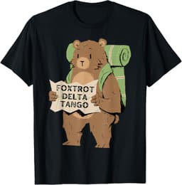 Bear Foxtrots Deltas Tangos Funny Bear Foxtrots Deltas Tango T-Shirt