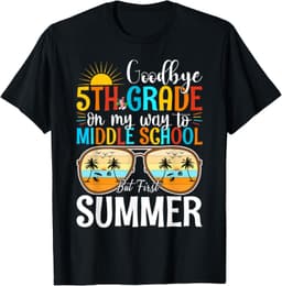 Goodbye 5th Grade Graduation To Hello Summer & Middle School T-Shirt